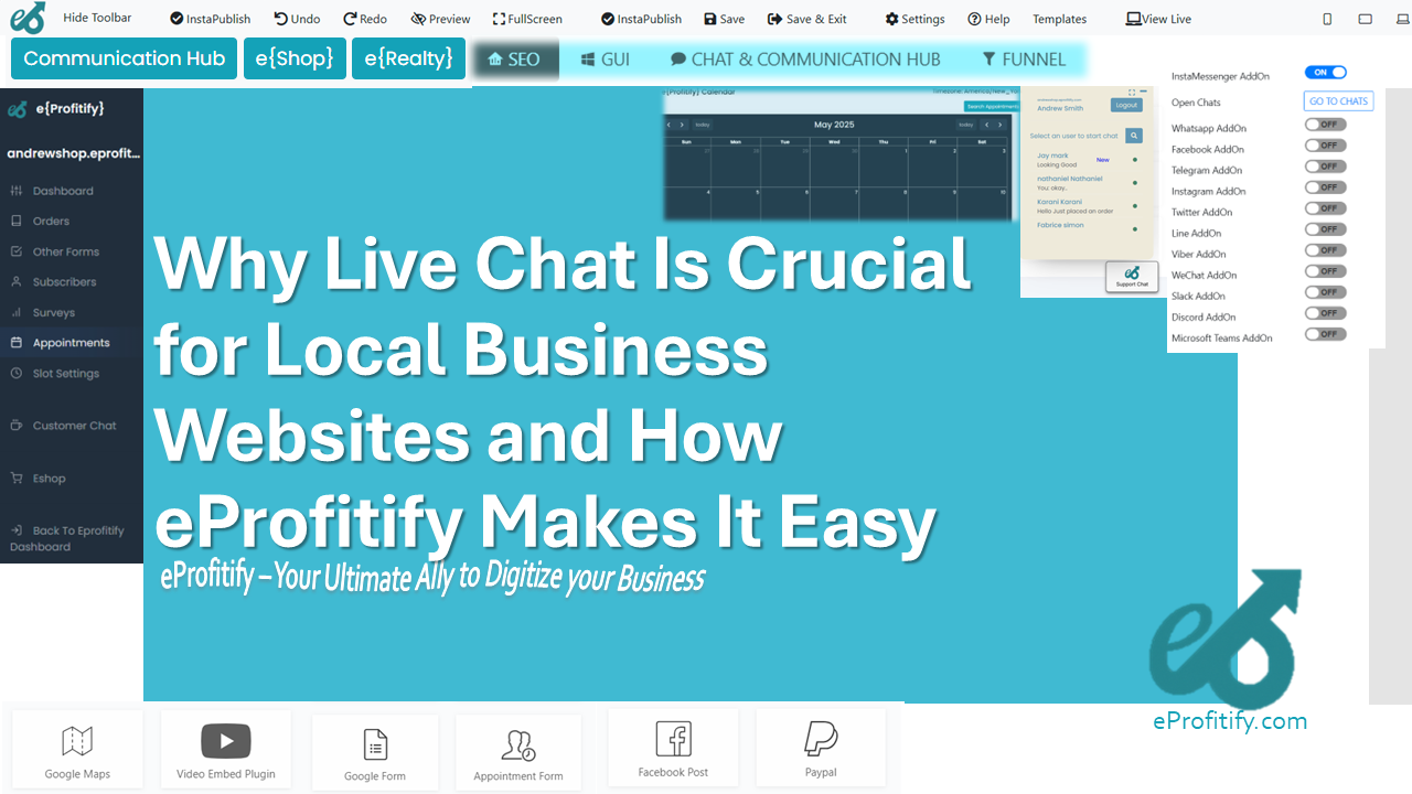 Why Live Chat Is Crucial for Local Business Websites and How eProfitify Makes It Easy